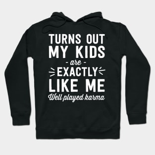 Kids like me Karma Hoodie